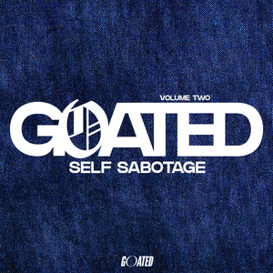 Self Sabotage - Goated Vol. 2  Sermon Series MP3