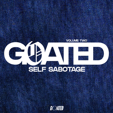Self Sabotage - Goated Vol. 2  Sermon Series MP3