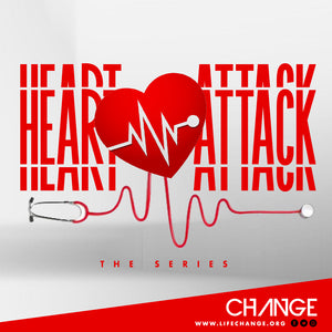 Heart Attack Sermon Series MP3