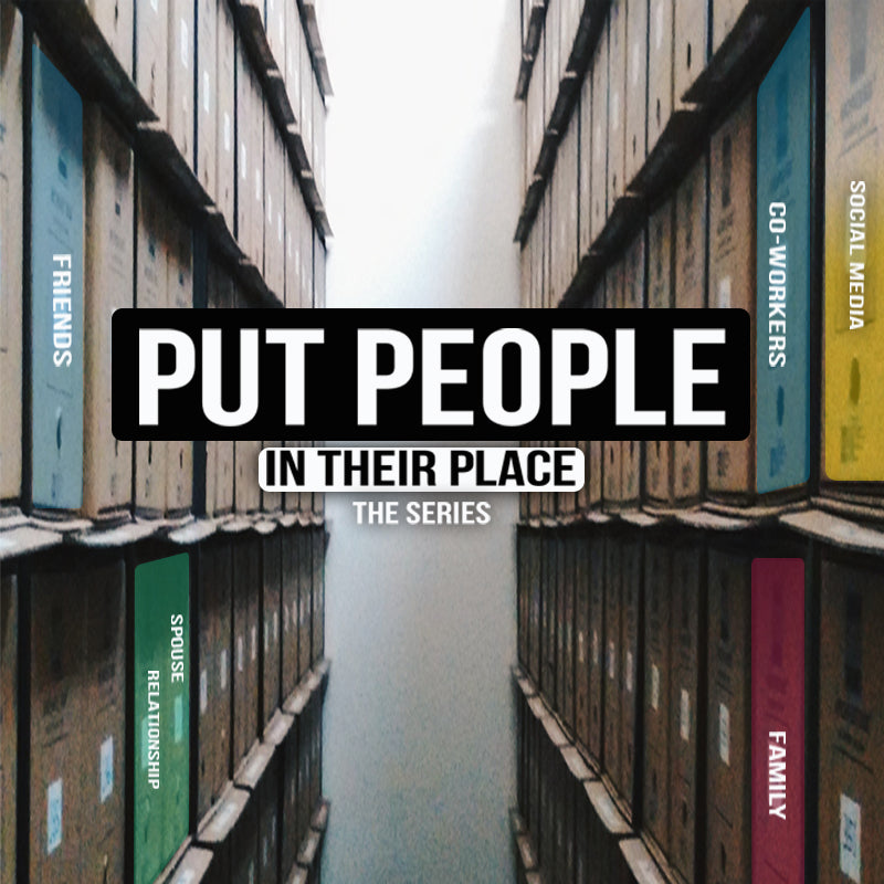 Put People In Their Place Sermon Series MP3