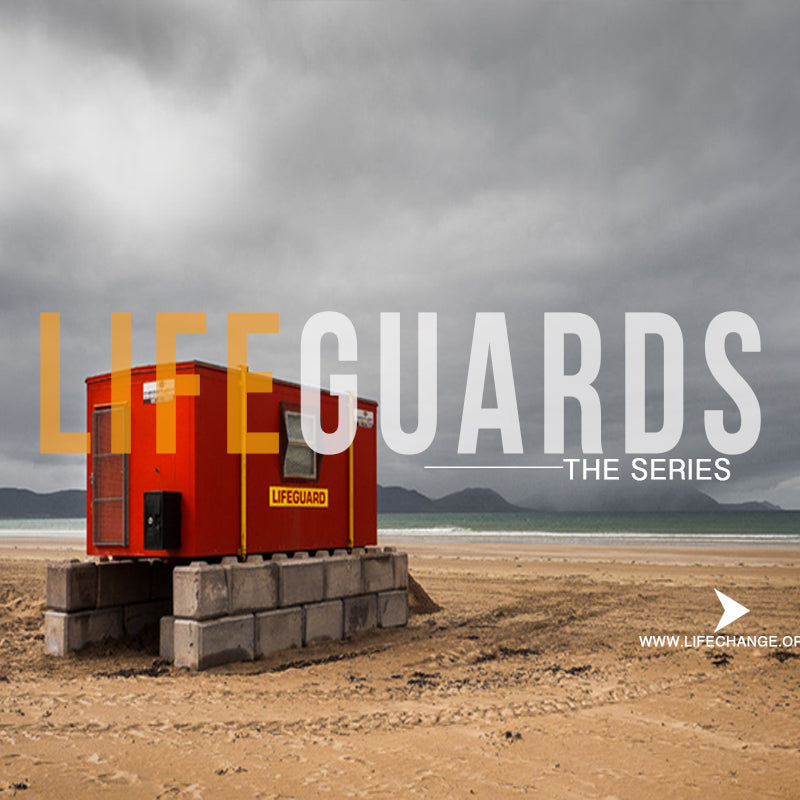 Lifeguards Sermon Series MP3